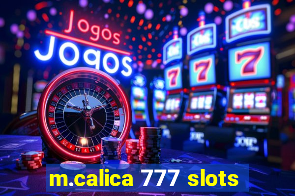 m.calica 777 slots