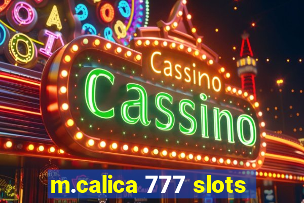 m.calica 777 slots