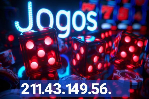 211.43.149.56.