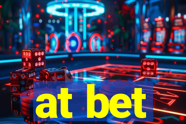at bet