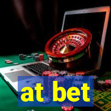 at bet