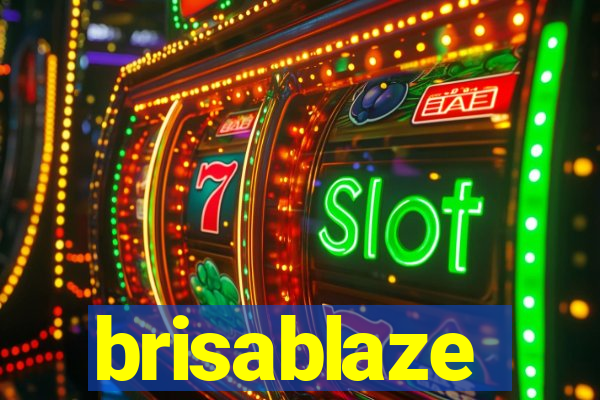 brisablaze