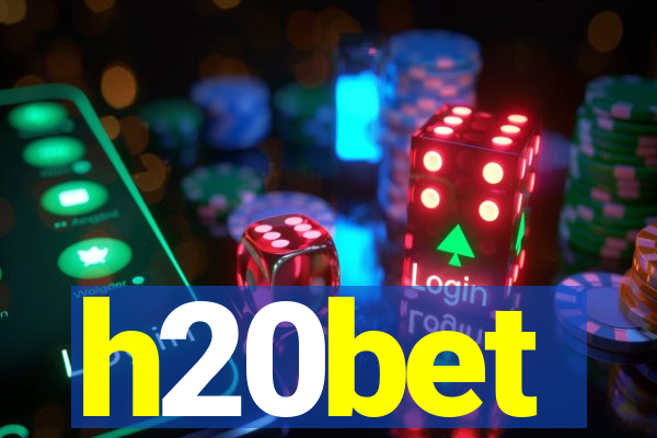 h20bet