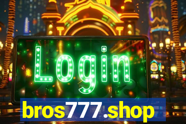 bros777.shop