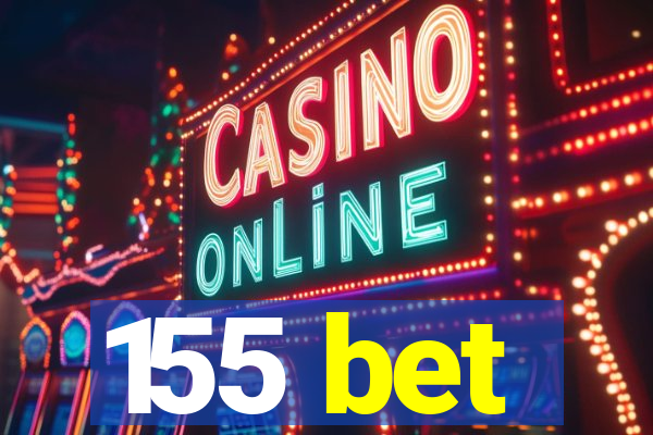 155 bet