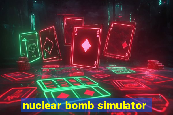 nuclear bomb simulator