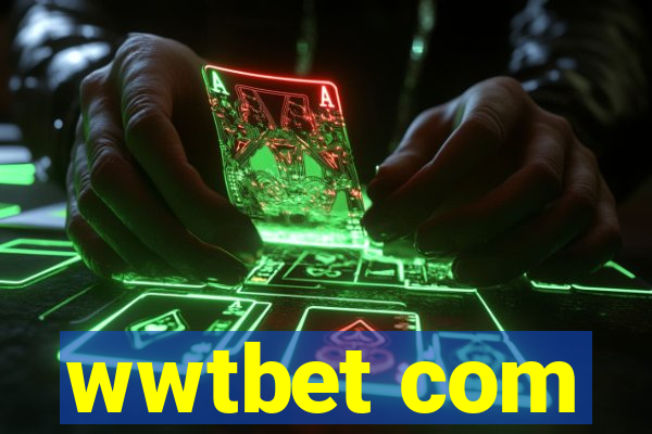 wwtbet com