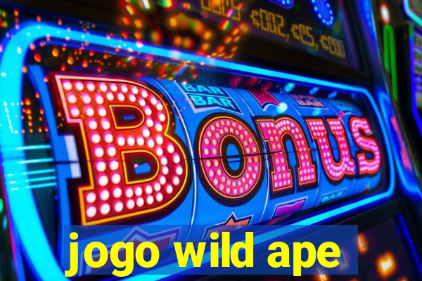 jogo wild ape