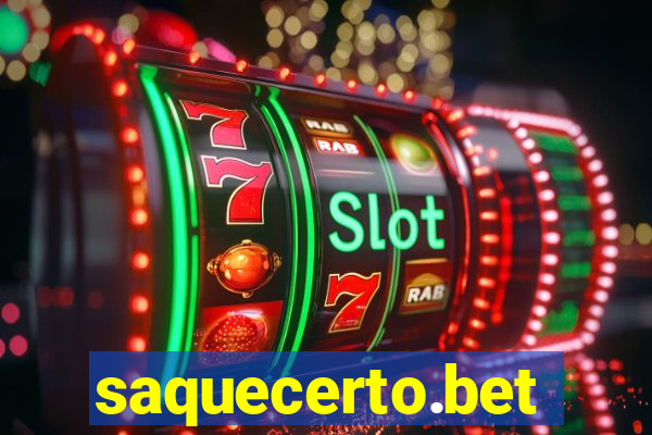 saquecerto.bet