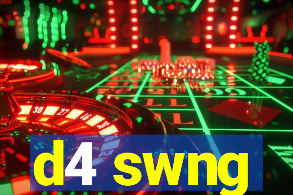 d4 swng
