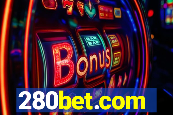 280bet.com