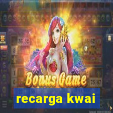recarga kwai