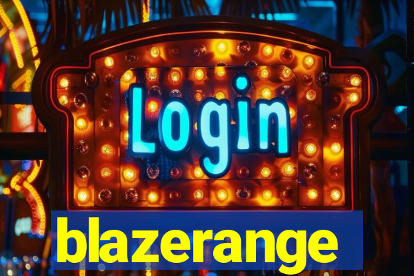 blazerange