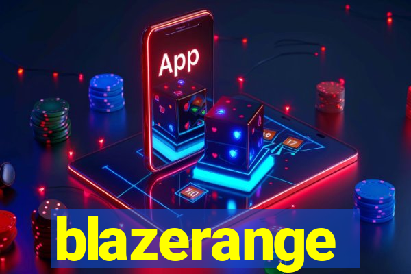 blazerange
