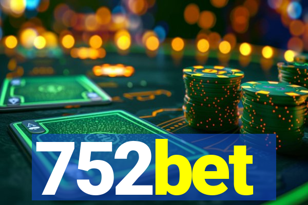 752bet