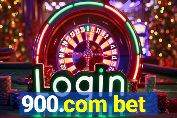 900.com bet