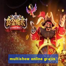 multishow online gratis