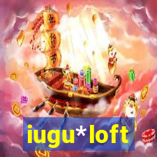 iugu*loft