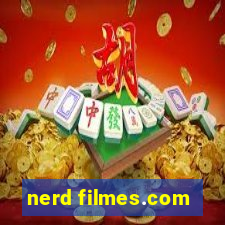 nerd filmes.com