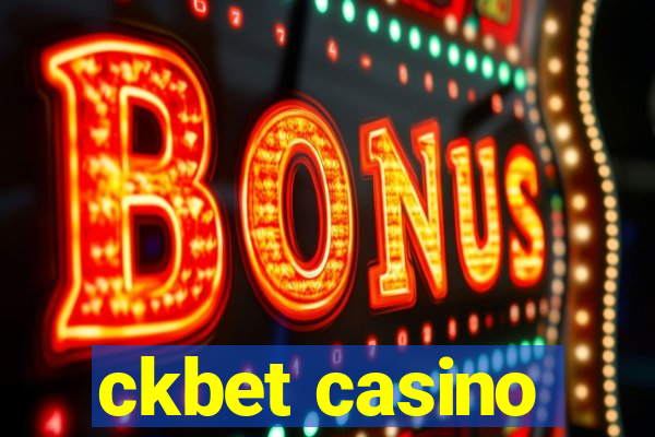 ckbet casino