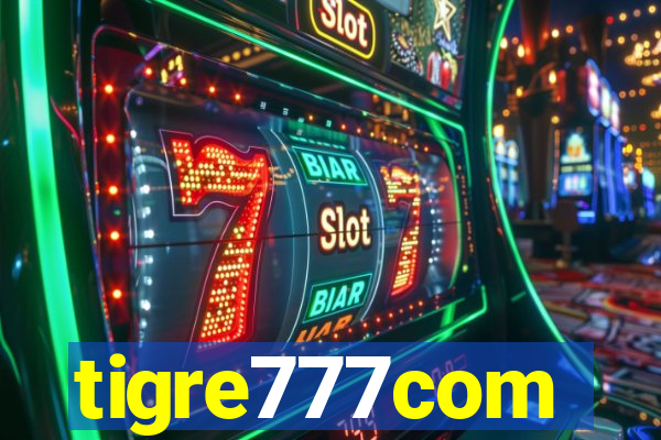 tigre777com