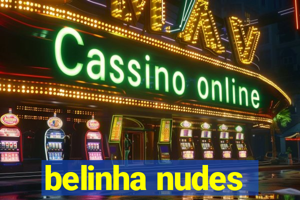 belinha nudes