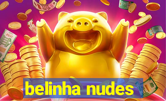 belinha nudes