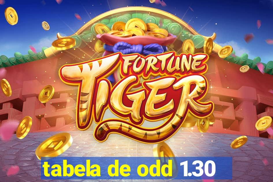 tabela de odd 1.30