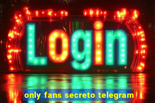 only fans secreto telegram