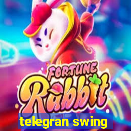 telegran swing