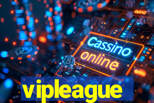 vipleague