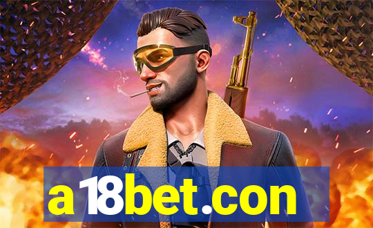 a18bet.con