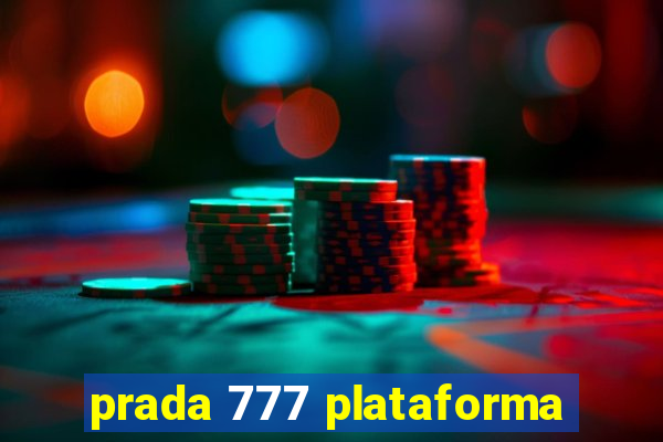 prada 777 plataforma