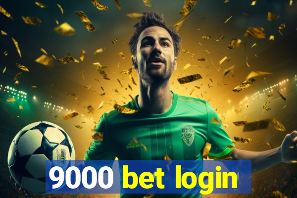 9000 bet login