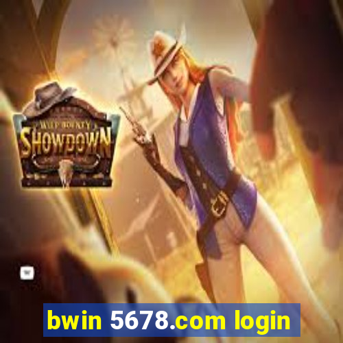 bwin 5678.com login