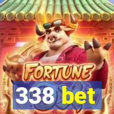 338 bet