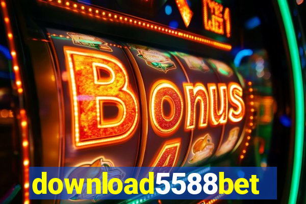 download5588bet