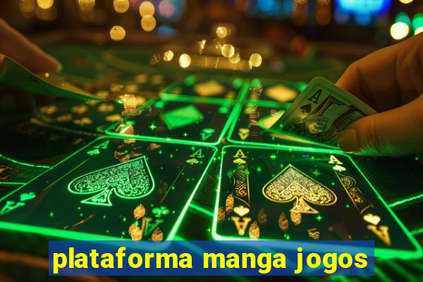 plataforma manga jogos