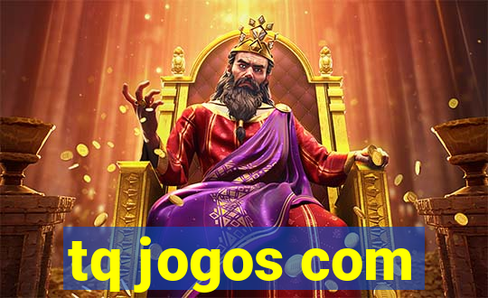 tq jogos com