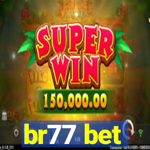 br77 bet