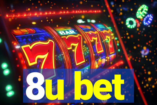 8u bet