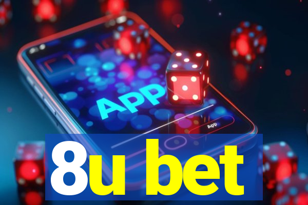8u bet