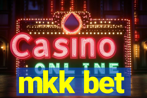 mkk bet