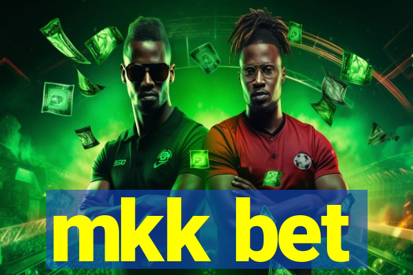 mkk bet