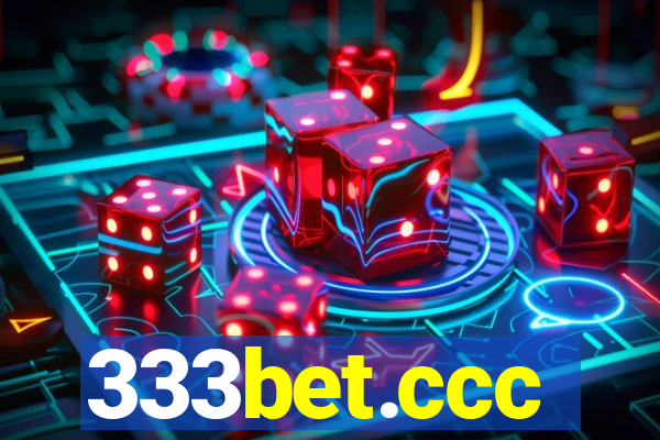 333bet.ccc