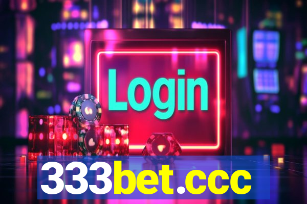 333bet.ccc