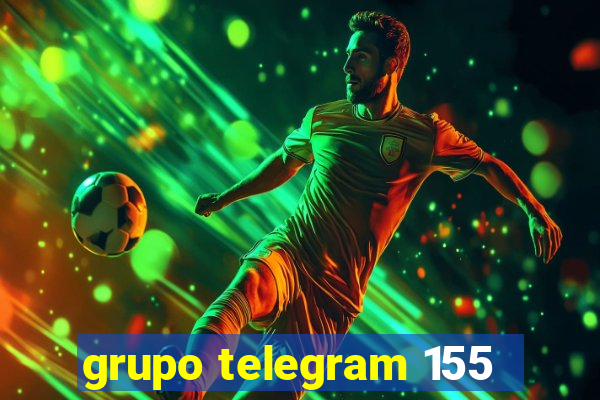 grupo telegram 155