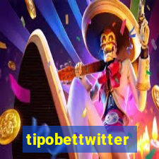 tipobettwitter