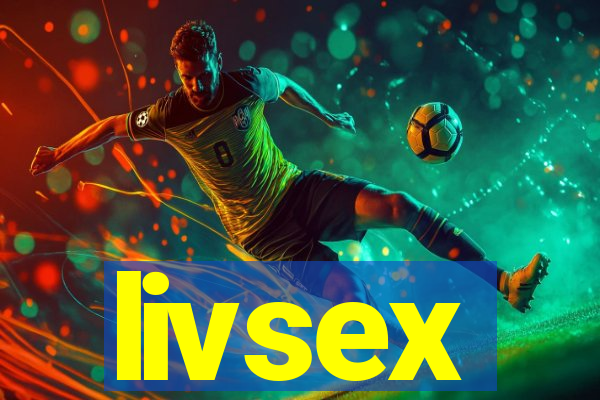 livsex