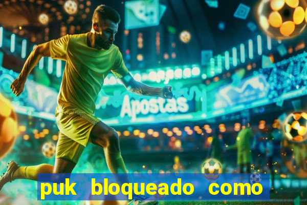 puk bloqueado como desbloquear vivo